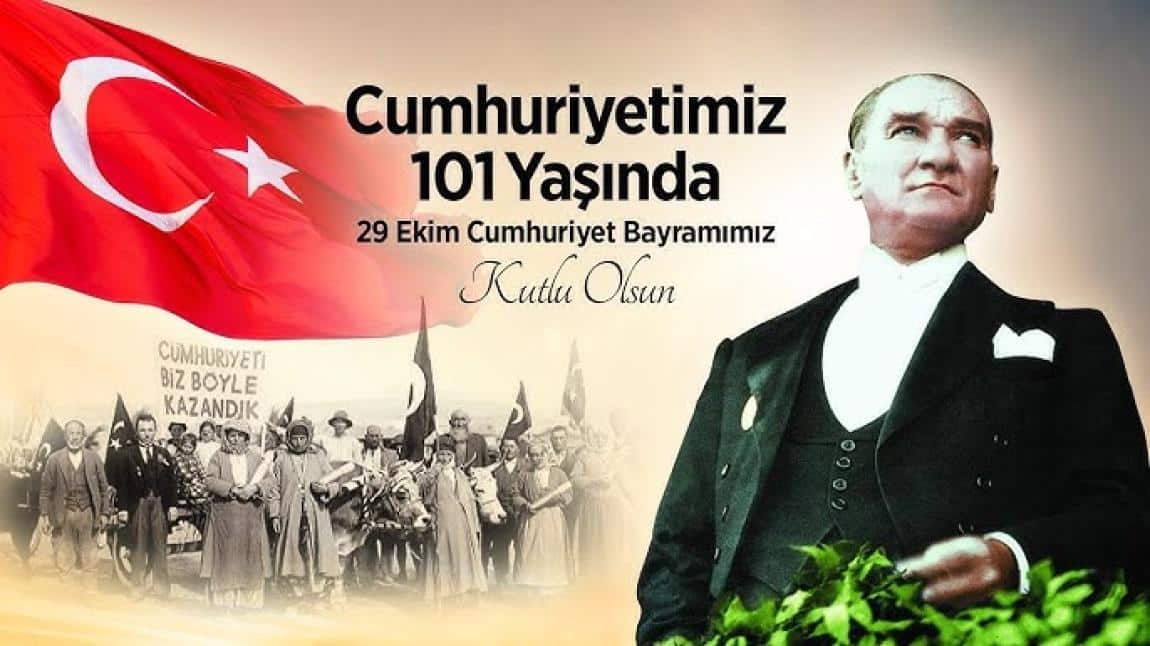 29 EKİM CUMHURİYET BAYRAMI OKULUMUZDA COŞKU İLE KUTLANDI